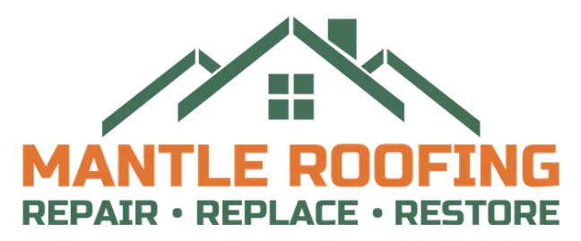 Mantle Roofing - Repair, Replace, Restore